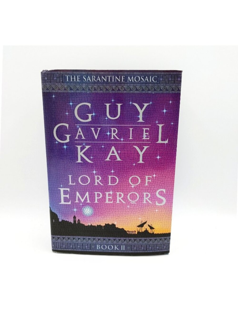 LORD OF EMPERORS Book GUY GAVRIEL KAY HC/DJ 1st Edition 2nd Printing